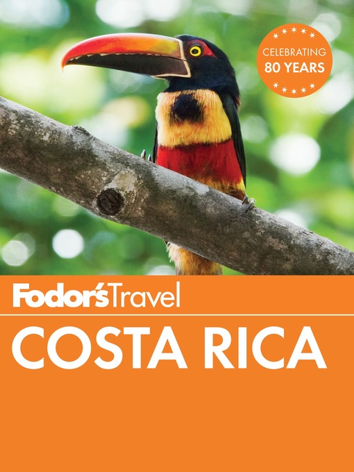 Title details for Fodor's Costa Rica by Fodor's Travel Guides - Wait list
